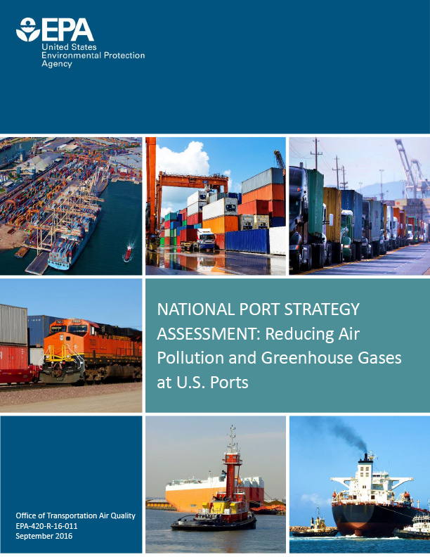National Port Strategy Assessment: Reducing Air Pollution and Greenhouse Gases at US Ports