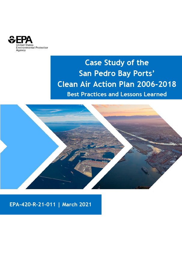 Case Study of the San Pedro Bay Ports’ Clean Air Action Plan 2006–2018