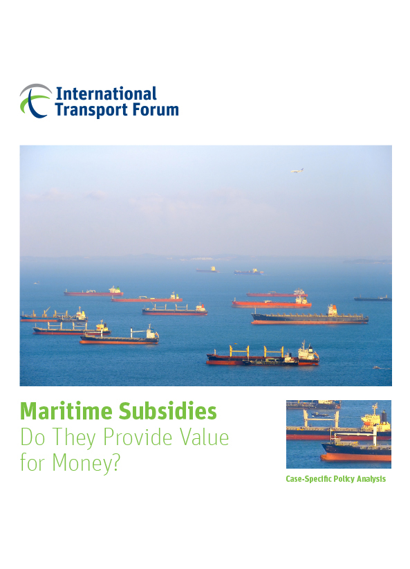 Maritime Subsidies Do They Provide Value for Money?