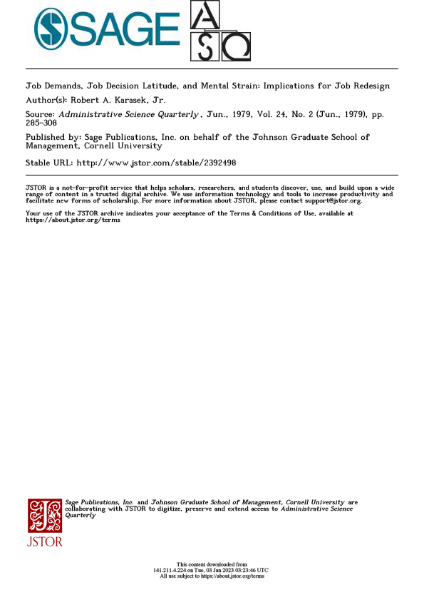 Job Demands, Job Decision Latitude, and Mental Strain: Implications for Job Redesign